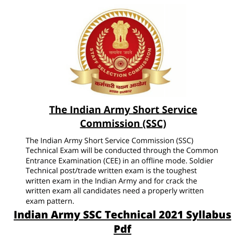 The Indian Army Short Service Commission (SSC)