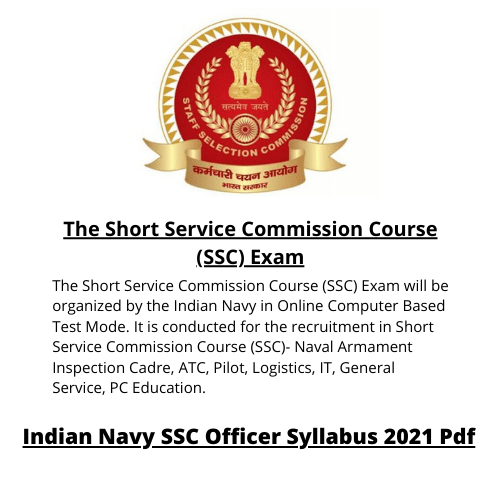 The Short Service Commission Course (SSC) Exam