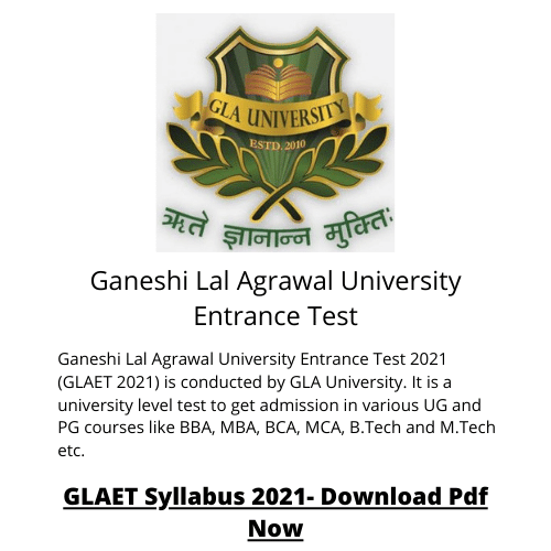 Ganeshi Lal Agrawal University Entrance Test