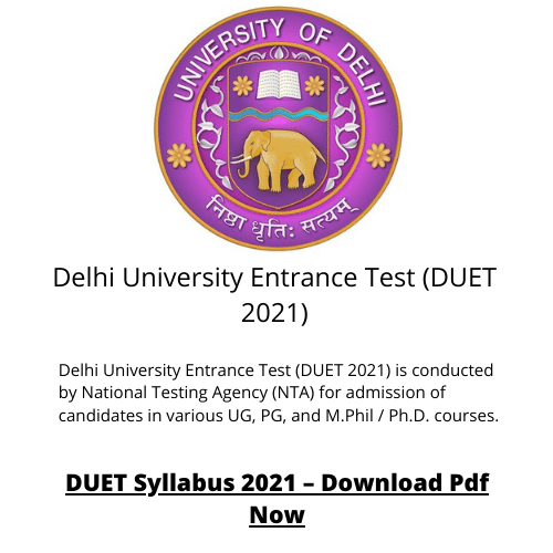 Delhi University Entrance Test (DUET 2021)